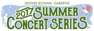 2017 Denver Botanic Gardens